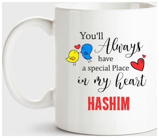 Huppme Hashim Always Have A Special Place In My Heart Love White Coffee Name Ceramic Mug