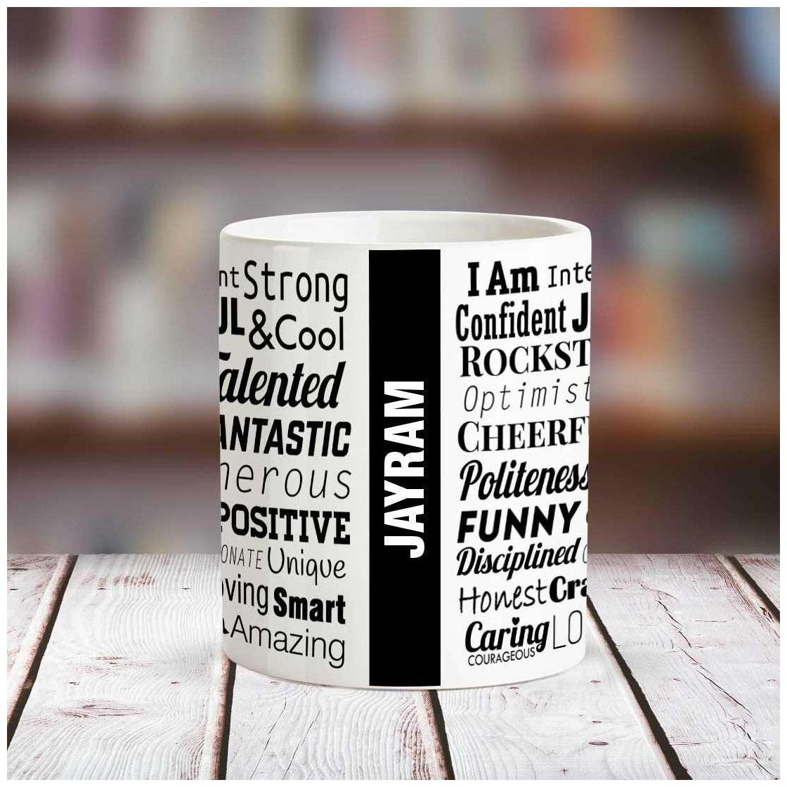 

Huppme JAYRAM Good Personality White Ceramic coffee Name Mug