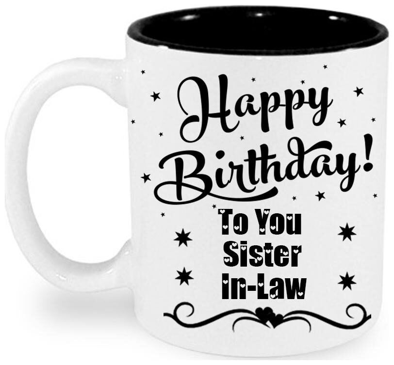 

Juvixbuy Printed Happy Birthday to you Sister in law Inside Black Ceramic Coffee Mug