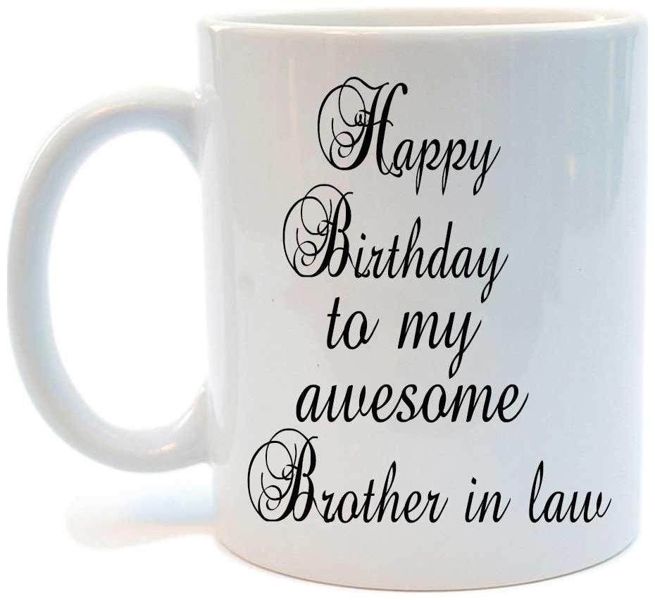 

Juvixbuy Printed Happy Birthday to my awesome Brother in lawCeramic Coffee Mug
