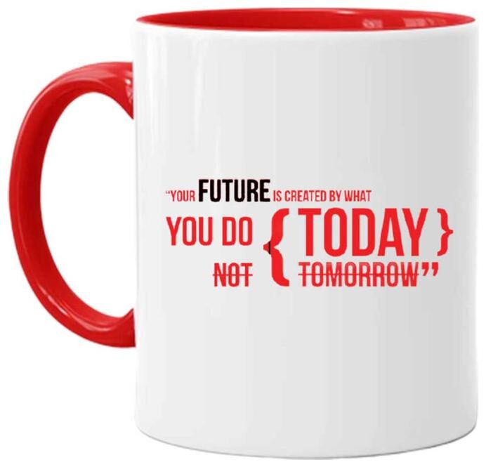 

Juvixbuy Printed Your future is created Inside Black Handle Ceramic Coffee Mug