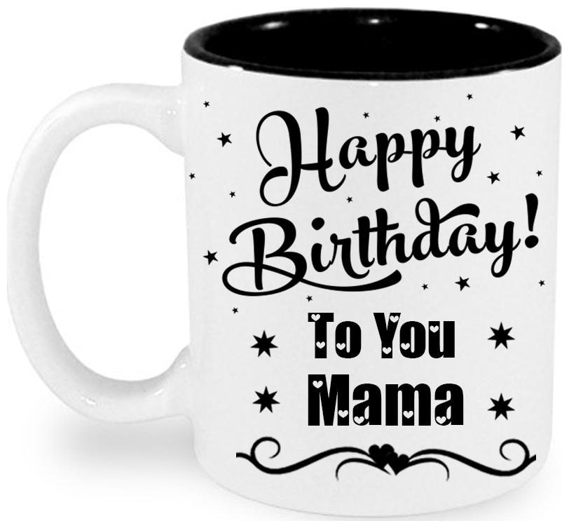 

Juvixbuy Printed Happy Birthday to you Mama Inside Black Ceramic Coffee Mug