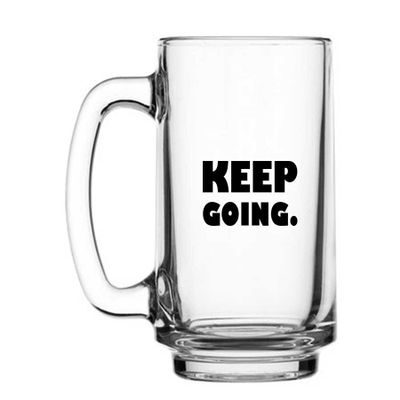 

Keep Going Printed Juice Milk Cold Drinkds Beer Glass Mug by Juvixbuy