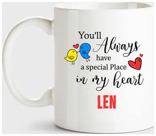 Len Always Have A Special Place In My Heart Love White Coffee Name Ceramic Mug
