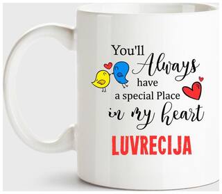 Luvrecija Always Have A Special Place In My Heart Love White Coffee Name Ceramic Mug