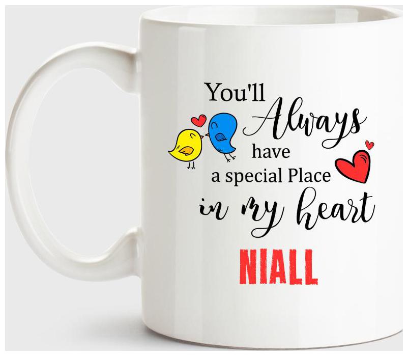 

Niall Always Have A Special Place In My Heart Love White Coffee Name Ceramic Mug