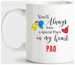 Pao Always Have A Special Place In My Heart Love White Coffee Name Ceramic Mug