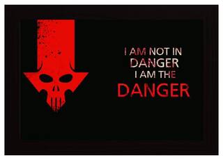 Posterskart Breaking Bad 'I Am The Danger' Quote Framed Poster
