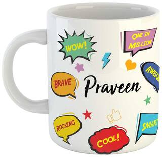 Praveen Name Printed Ceramic Coffee Mug. Best Gift For Birthday by AshvahTM
