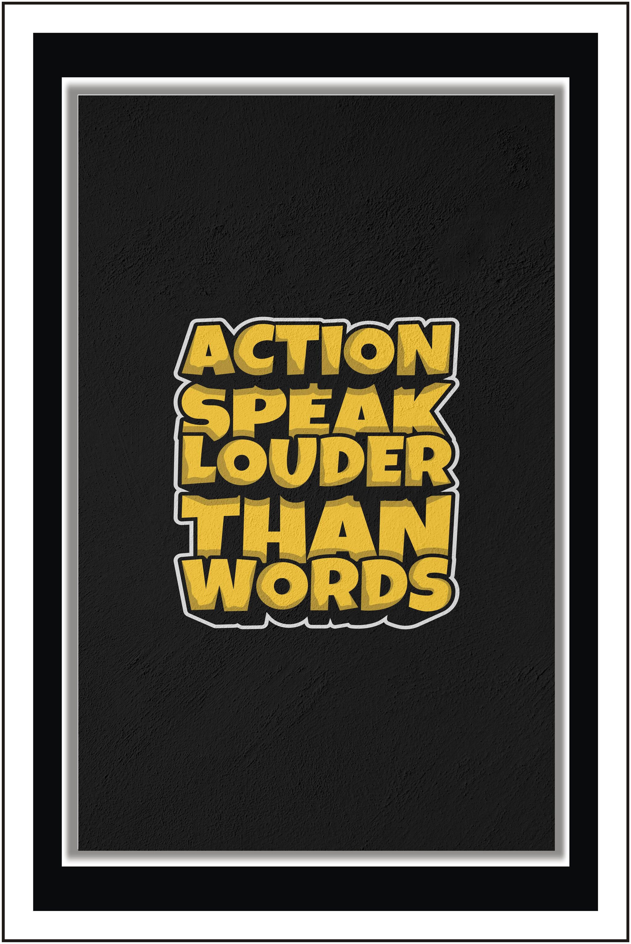 

Purvani Action speak louder th rds - Paper Poster Wall Sticker Print Decor Print