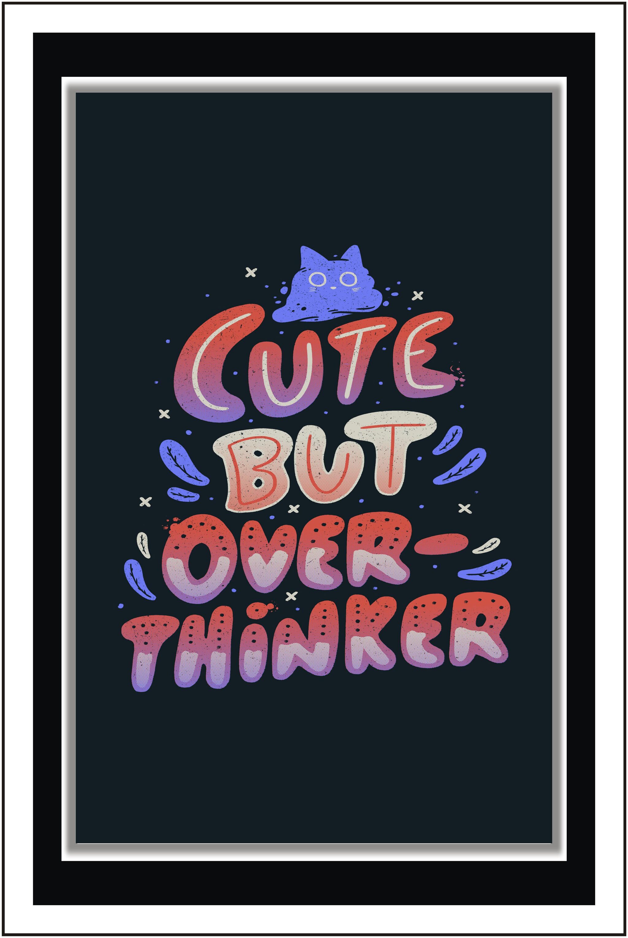

PurvaniCute but overthinker - Paper Poster Wall Sticker Print Decor Print