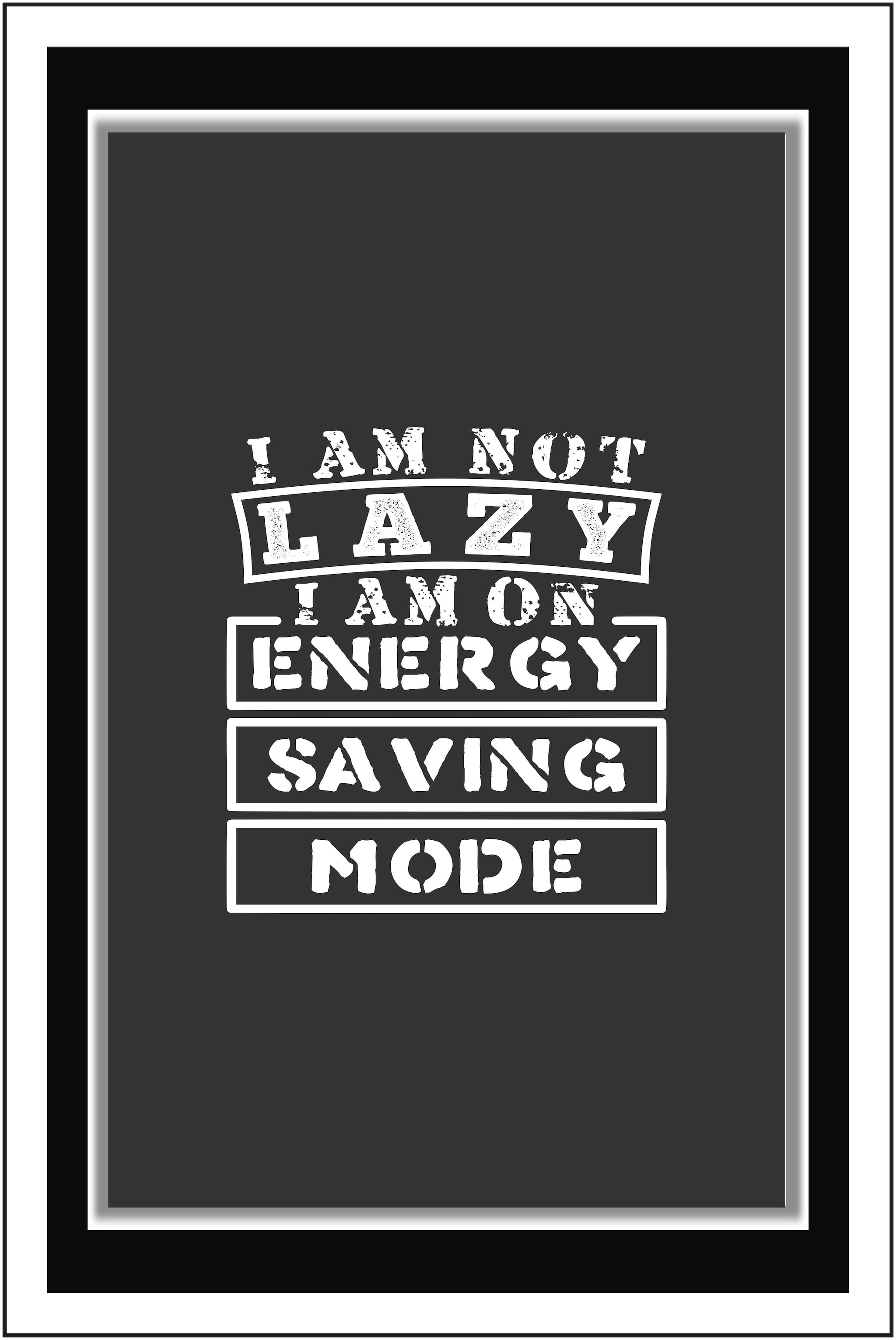 

PurvaniI am not lazy - Paper Poster Wall Sticker Print Decor Print