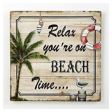 

RELAX YOU RE ON BEACH TIME - WOOD WALL PLAQUE
