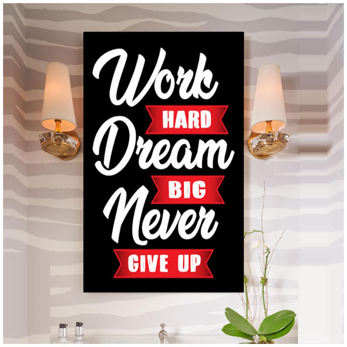 

Surmul Work Hard Dream Big Never Give Up Wall Sticker For Living Room Office