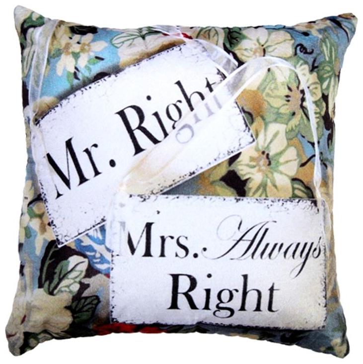 

Valtellina Mr Right Mrs Always Right cushion cover