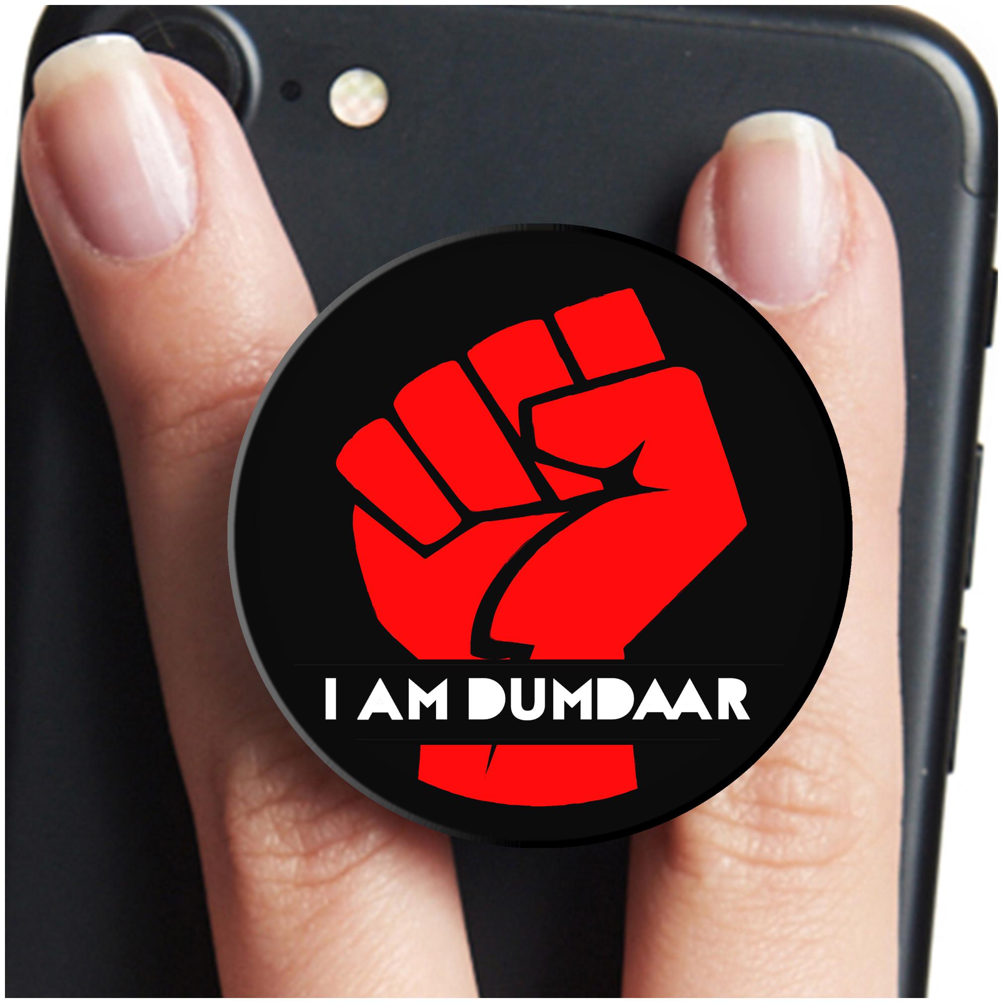 

VCR I Am Dumdaar Mobile Pop Up Holder for Your Phone Tablet Mobile Stand Holder Phone Grip Holder Black Colour Holder