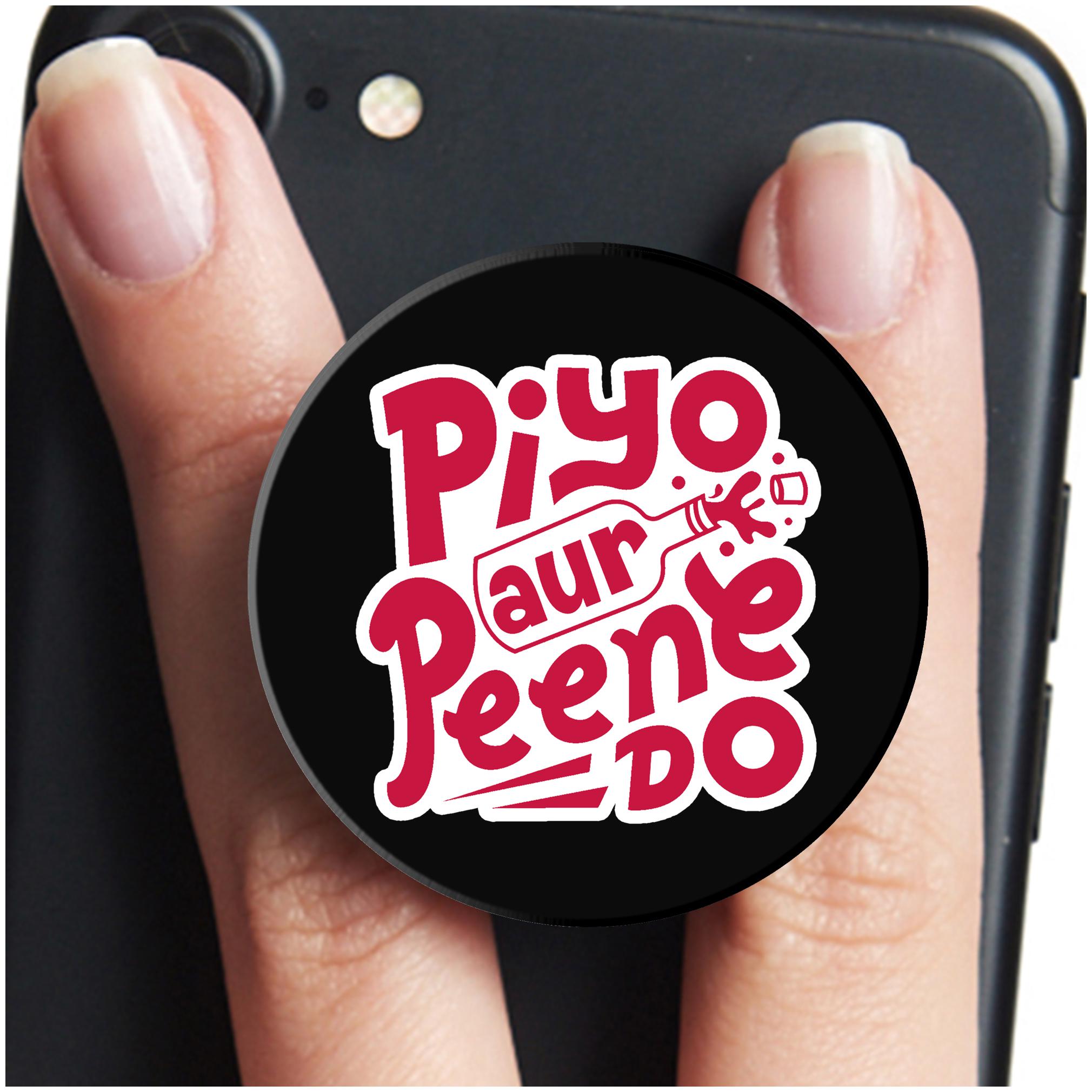 

VCR Piyo Aur Peene Do Mobile Pop Up Holder for Your Phone Tablet Mobile Stand Holder Phone Grip Holder Black Colour Holder