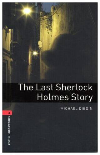 Buy Oxford Bookworms Library Stage 3 The Last Sherlock Holmes
