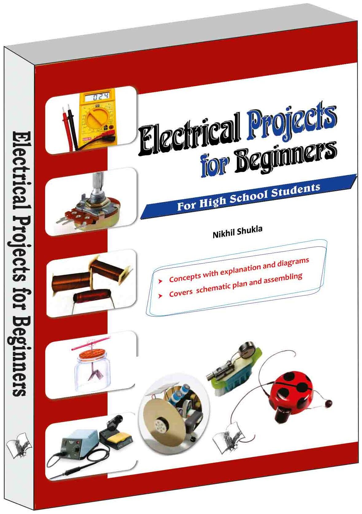 

Electrical Projects for Beginners