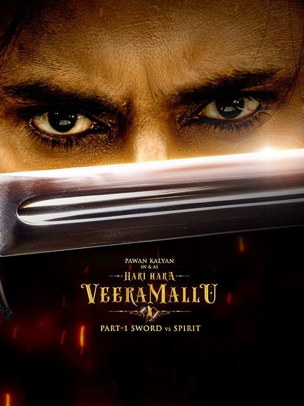 Hari Hara Veera Mallu: Part 1 – Sword Vs Spirit