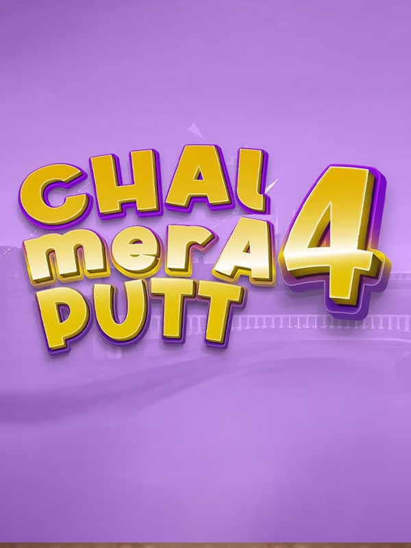 Chal Mera Putt 4