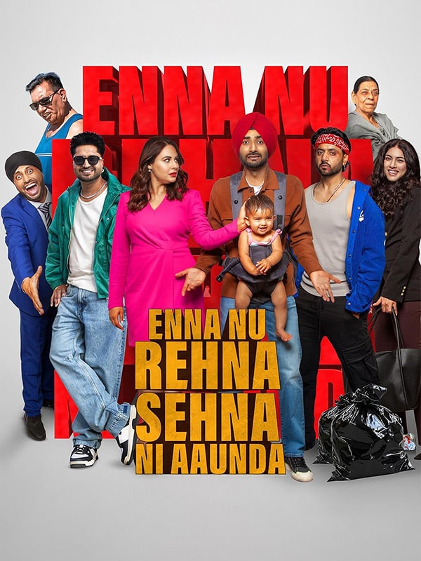 Enna Nu Rehna Sehna Ni Aaunda