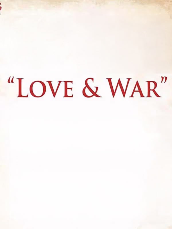 Love & War