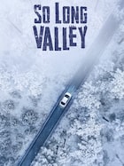 So Long Valley