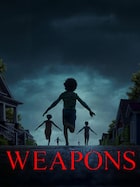 Weapons